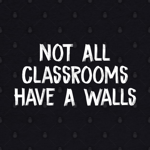 Not All Classrooms Have Walls by TIHONA